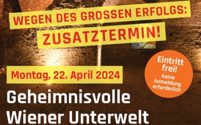 Geheimnisvolle Wiener Unterwelt – Zusatztermin 22. April