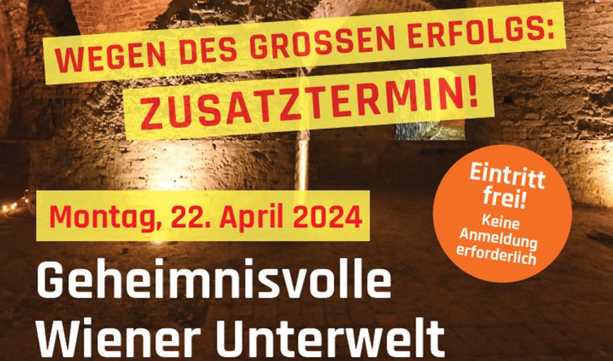 Geheimnisvolle Wiener Unterwelt – Zusatztermin 22. April